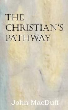 Paperback The Christian's Pathway Book