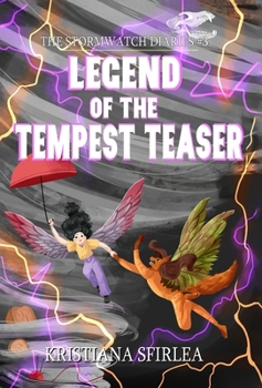 Legend of the Tempest Teaser - Book #3 of the Stormwatch Diaries