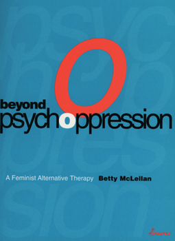 Paperback Beyond Psychoppression Book