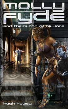 Molly Fyde and the Blood of Billions - Book #3 of the Bern Saga