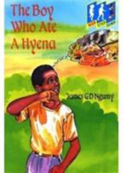 Paperback The Boy Who Ate a Hyena: Level 2 (Step) (Hop, Step, Jump) Book