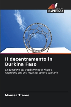 Il decentramento in Burkina Faso (Italian Edition)