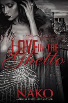 Paperback Love in the Ghetto Book