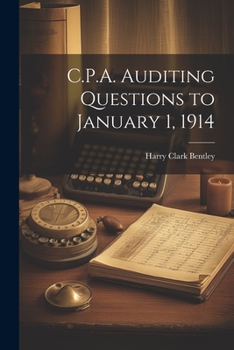 Paperback C.P.A. Auditing Questions to January 1, 1914 Book