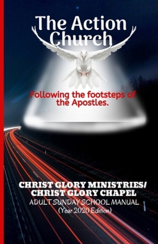 Paperback The Action Church: Following the steps of the Acts of The Apostles Book