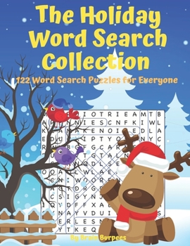 Paperback The Holiday Word Search Collection: 122 Word Search Puzzles for Everyone Book