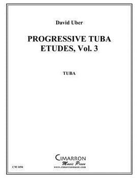 Paperback Progressive Tuba Etudes, vol. 3 Book