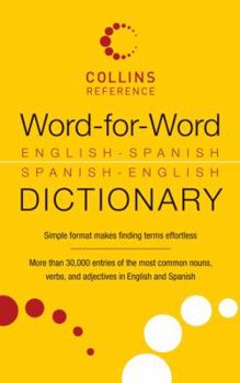 Paperback Word-For-Word English-Spanish Spanish-English Dictionary Book
