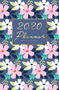 2020 Weekly And Monthly Planner: Floral Colorful Calendar Schedule, Squares Quad Ruled Notes, Dot Notes, No Holiday Flowers (January 2020 through December 2020) Pocket Size 5.25" x 8"