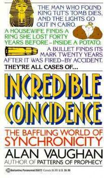 Mass Market Paperback Incredible Coincidence: The Baffling World of Synchronicity Book
