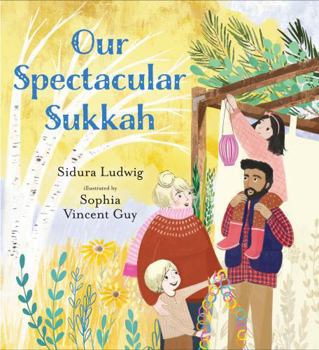 Hardcover Our Spectacular Sukkah Book