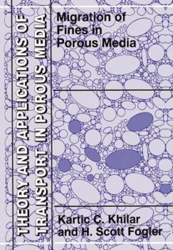 Paperback Migrations of Fines in Porous Media Book