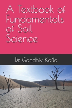 Paperback A Textbook of Fundamentals of Soil Science Book