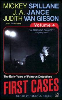 First Cases, Volume 4 : The Early Years of Famous Detectives - Book #4 of the First Cases
