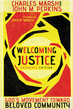 Paperback Welcoming Justice: God's Movement Toward Beloved Community Book