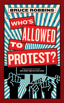 Paperback Who's Allowed to Protest? Book