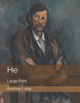 He: Large Print