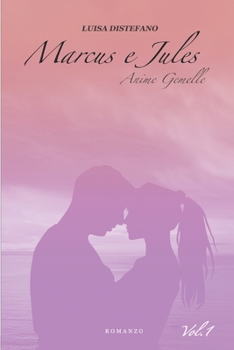 Paperback Anime Gemelle: Marcus & Jules [Italian] Book