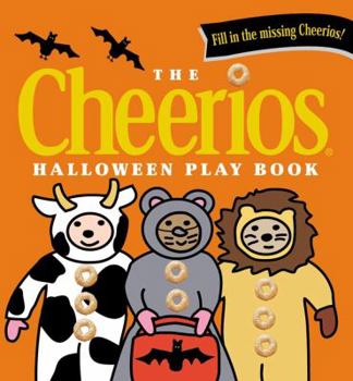 The Cheerios Halloween Play Book (Cheerios Board Book)