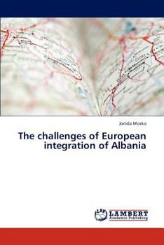 Paperback The Challenges of European Integration of Albania Book