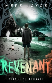 Revenant - Book #2 of the Oracle of Senders