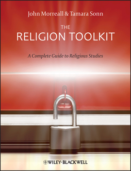Paperback The Religion Toolkit - A Complete Guide toReligious Studies Book