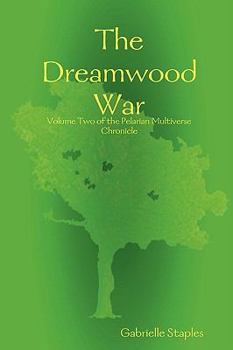 Paperback The Dreamwood War Book