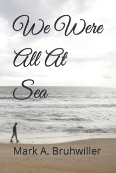 Paperback We Were All At Sea Book