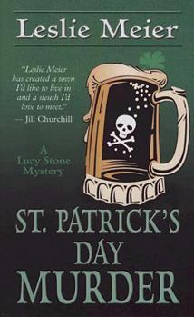 St. Patrick's Day Murder (Lucy Stone Mystery, Book 14) - Book #14 of the Lucy Stone