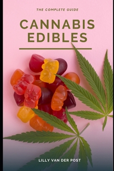 Paperback Cannabis Edibles: The Complete Guide Book