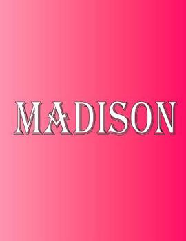 Madison: 100 Pages 8.5" X 11" Personalized Name on Notebook College Ruled Line Paper