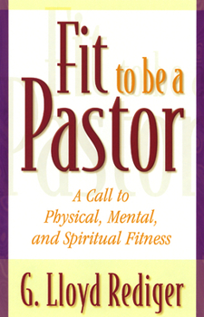 Paperback Fit to Be a Pastor Book