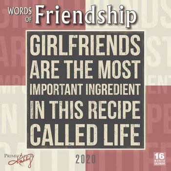 Calendar 2020 Words of Friendship 16-Month Wall Calendar: By Sellers Publishing Book