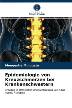 Paperback Epidemiologie von Kreuzschmerzen bei Krankenschwestern [German] Book
