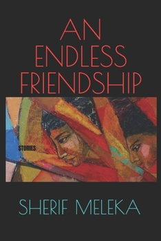 Paperback An Endless Friendship: Stories Book