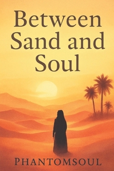 Paperback Between Sand and Soul Book