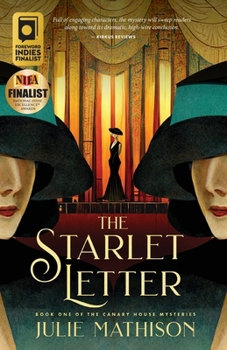 The Starlet Letter - Book #1 of the Canary House Mysteries