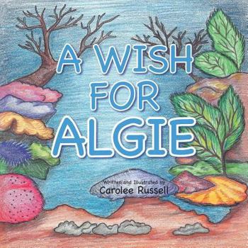 Paperback A Wish for Algie Book