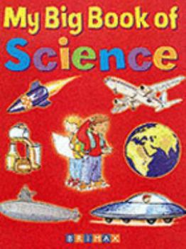 Paperback My Big Book of Science (My Big Book of ... Series) Book