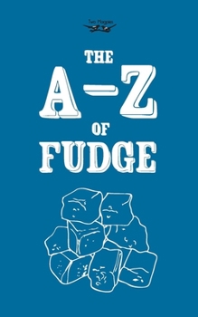 Paperback The A-Z of Fudge Book