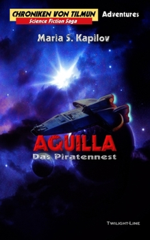 Paperback Aquilla - Das Piratennest [German] Book