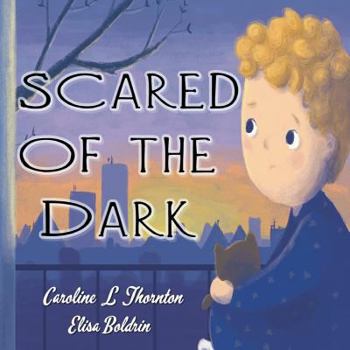 Paperback Scared of the Dark Book