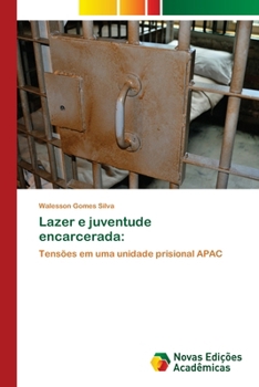 Paperback Lazer e juventude encarcerada [Portuguese] Book