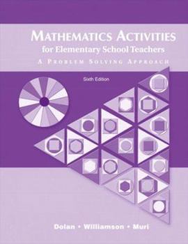 Paperback Mathematics Activities for Elementary School Teachers: A Problem Solving Approach Book