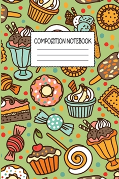 Composition Notebook: This Nice Composition Notebook For Kids, Teens, Boys And Girls. Cute Cream Paper 6*9 Inch with 100 Pages Notebook For Writing Daily Routine, Journal and Hand Note
