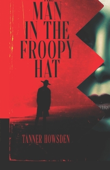 Paperback The Man in the Froopy Hat Book