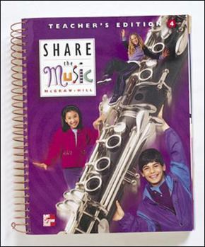 Spiral-bound Macmillan/McGraw-Hill Share the Music Teacher's Edition Book
