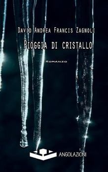 Paperback Pioggia di cristallo [Italian] Book