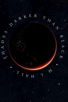 Paperback Shades Darker Than Black: Book 2 of 2 Book