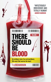 THERE SHOULD BE BLOOD: VOLUME 1